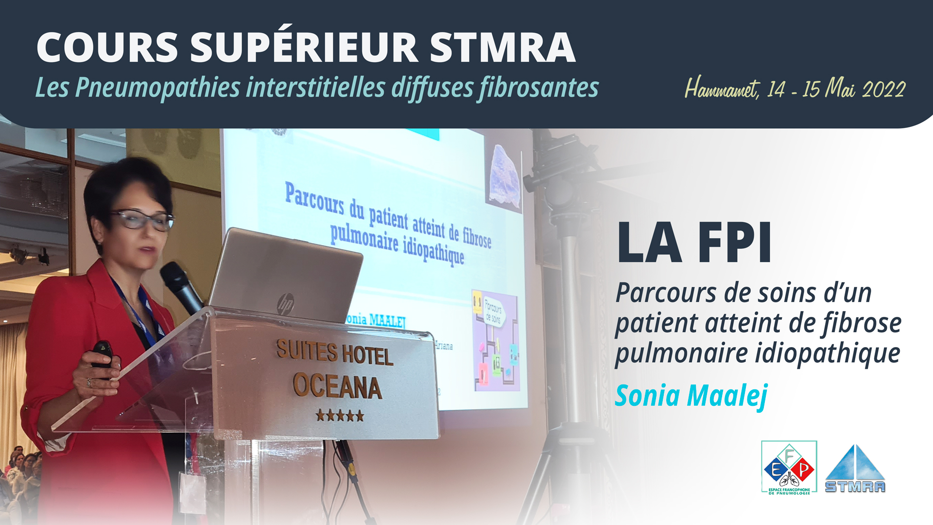 Parcours de soins du patient atteint de fibrose pulmonaire idiopathique. Sonia Maalej